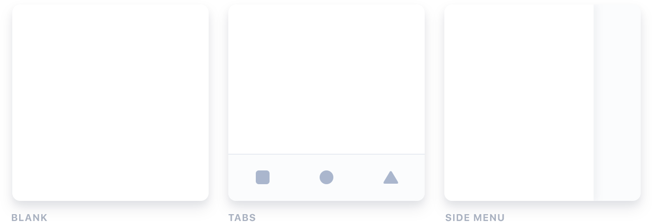 Ionic App Starter Templates Three thumbnail previews of Ionic app templates: blank, tabs, and side menu.